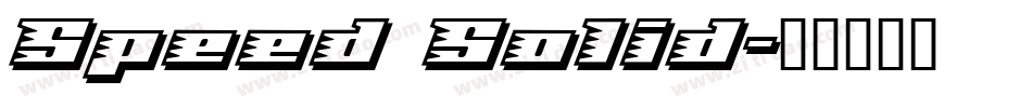 Speed Solid字体转换